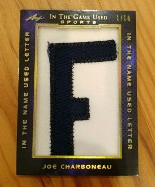 2019 Leaf In The Game Joe Charboneau Nameplate Letter Patch 1/10