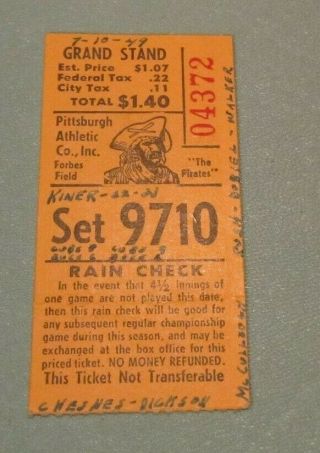 July 10 1949 Pittsburgh Pirates Chicago Cubs Baseball Ticket Stub Ralph Kiner Hr