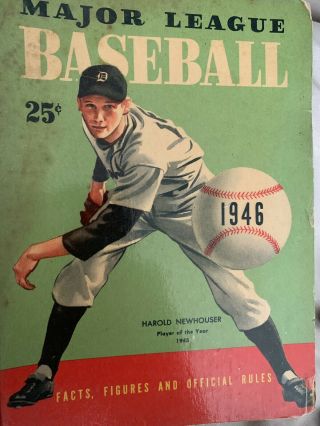 1946 Major League Baseball Facts,  Figures And Official Rules - Newhouser