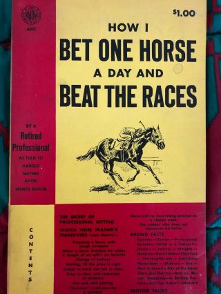 How I Bet One Horse A Day And Beat The Races - Vintage Wisdom