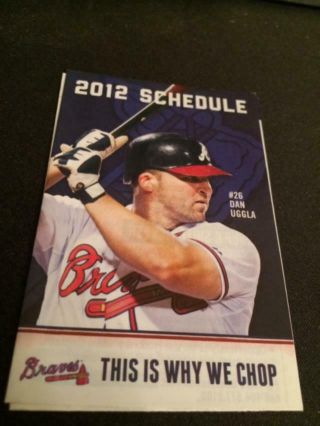 2012 Atlanta Braves Baseball Pocket Schedule Publix Version 26 Dan Uggla