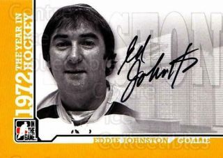 2009 - 10 Itg 1972 The Year In Hockey Auto Aej Eddie Johnston