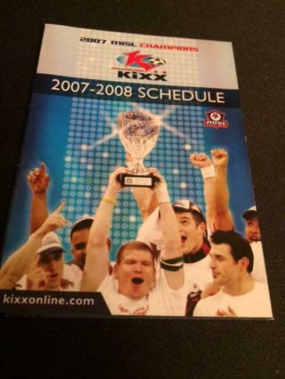 2007 - 08 Philadelphia Kixx Soccer Pocket Schedule The Team/champions Version