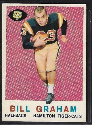 1959 Topps Cfl Football: 76 Bill Graham Rc,  Hamilton Tiger Cats