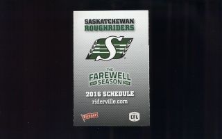 2016 Saskatchewan Roughriders Cfl Pocket Schedule " The Farewell Season "