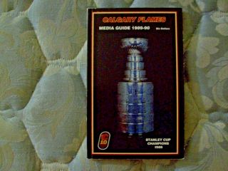 1989 - 90 Calgary Flames Media Guide Yearbook 1988 - 89 Stanley Cup Program 1990 Ad