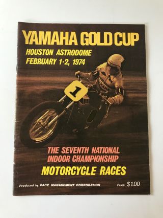 1974,  Yamaha Gold Cup,  Vintage Motorcycle Racing Program,  Houston,  Astrodome