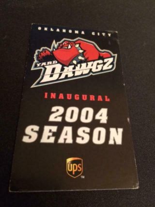 2004 Oklahoma City Yard Dawgz Arena Football Pocket Schedule Inaugural Year