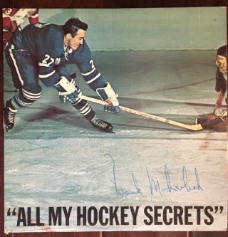 Vintage Frank Mahovlich All My Hockey Secrets Ford Lp Maple Leafs Record