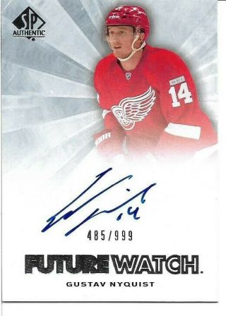 11 - 12 Ud Sp Authentic Gustav Nyquist Future Watch Rc Auto /999 Rookie 221 2011