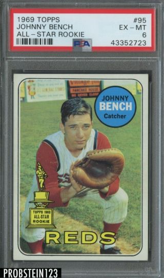 1969 Topps 95 Johnny Bench Cincinnati Reds Hof All - Star Rookie Psa 6 Centered