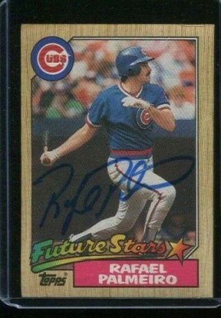 1987 Topps 634 Rafael Palmeiro Autographed Signed Chicago Cubs Rookie Card