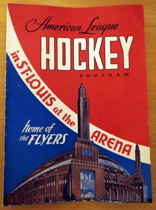 St.  Louis Flyers - 1950 - 51 Ahl Hockey Game Program