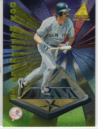 Don Mattingly 1995 Pinnacle Zenith Z - Team Card York Yankees