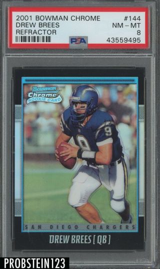 2001 Bowman Chrome Refractor Drew Brees Chargers Rc Rookie 1684/1999 Psa 8
