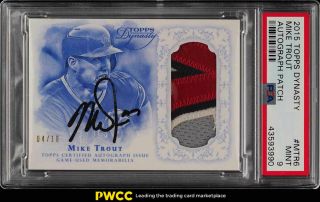 2015 Topps Dynasty Mike Trout Auto Patch /10 Mtr6 Psa 9 (pwcc)
