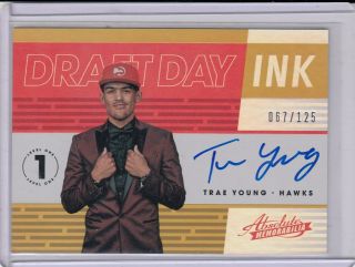 Trae Young 2018 - 19 Panini Absolute Draft Day Ink Rookie Rc Auto 067/125