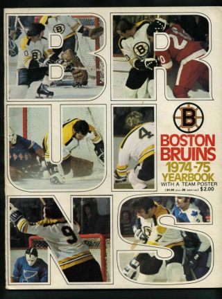 1974 - 75 Boston Bruins Yearbook Nhl Bobby Orr,  Phil Esposito