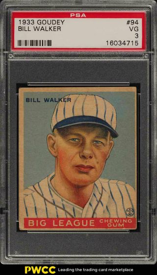 1933 Goudey Bill Walker 94 Psa 3 Vg (pwcc)