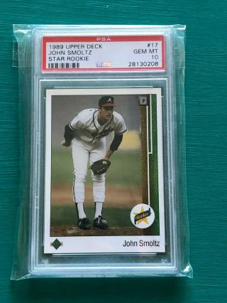 1989 Upper Deck John Smoltz Braves Baseball Hof Rookie Card 17 Psa 10 Gem