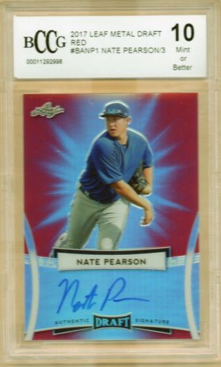 2017 Leaf Metal Draft Red - Autograph " Nate Pearson " Rookie Bccg 10,  2/3
