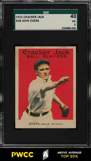 1915 Cracker Jack Johnny Evers 18 Sgc 3 Vg (pwcc - A)