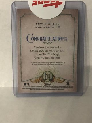 2018 Topps Gypsy Queen Ozzie Albies rc auto Atlanta Braves Rookie Autograph 2