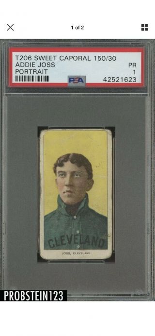 T206 Addie Joss HOF Portrait Sweet Caporal 150 Subjects Compare To PSA 4