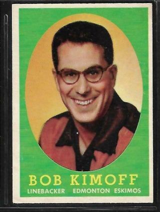 1958 Topps Cfl Football: 75 Bob Kimoff Rc,  Edmonton Eskimos