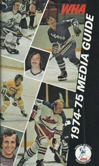 1974 - 75 World Hockey Association Media Guide Wha Fwil