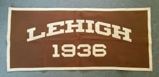 Lehigh University,  Bethlehem,  Pa. ,  Stitched Felt Banner,  1936