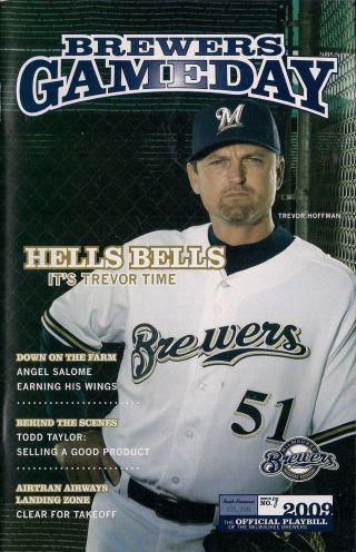 Trevor Hoffman On Cover Milwaukee Brewers 2009 Gameday Official Program No.  7