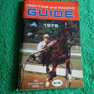 Harness Horse Racing 1976 Usta Trotting And Pacing Guide Savoir On Cover