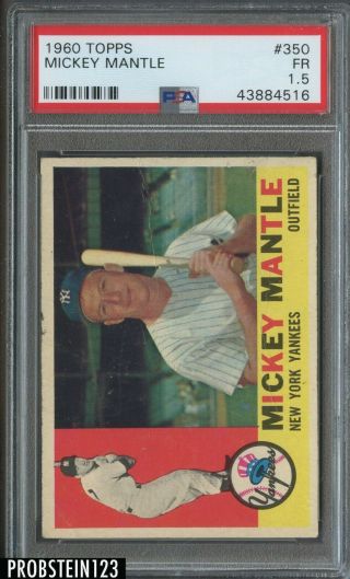 1960 Topps 350 Mickey Mantle York Yankees Hof Psa 1.  5 Fair
