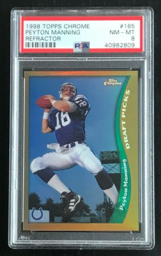 Peyton Manning 1998 Topps Chrome Refractor Rookie Psa Nm - Colts Broncos Rc