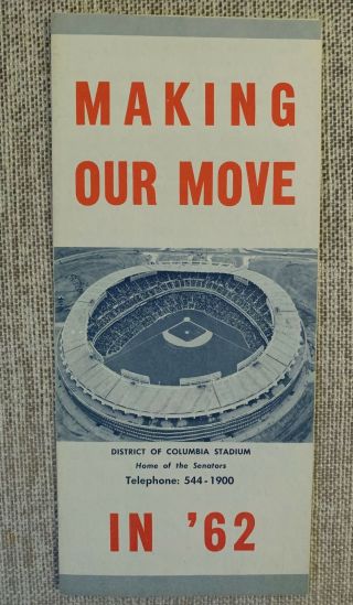 Hi Grade 1962 Washington Senators Ticket Brochure W/schedule And Stadium Diagram