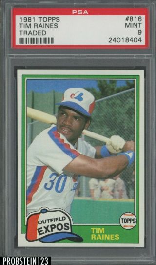 1981 Topps Traded 816 Tim Raines Montreal Expos Rc Rookie Psa 9