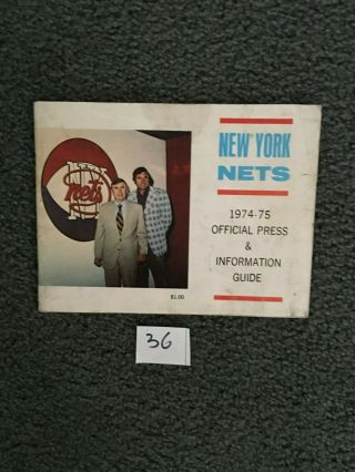 York Nets 1974 - 75 Official Press & Information Guide