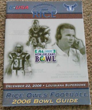 Rice Owls Orleans Bowl Football Media Guide 2006