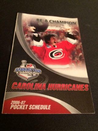 2006 - 07 Carolina Hurricanes Hockey Pocket Schedule Harris Teeter Vic Version