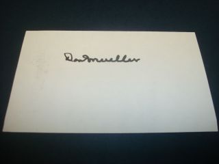 Don Mueller 1954 York Giants (d.  2011) Signed 3x5 Index Card Autograph Td