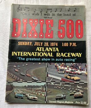 Vintage 1974 Dixie 500 Race Program Nascar Atlanta International Raceway