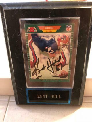 Kent Hull 67 Buffalo Bills Autographed 1990 Pro Set Rookie Card With Plaque