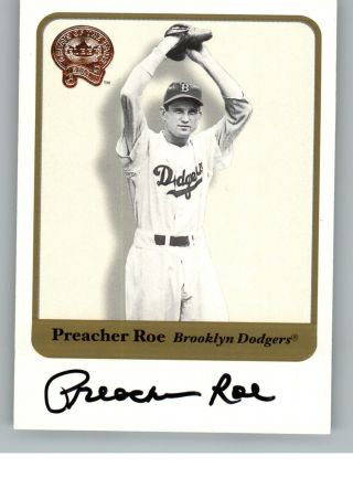 2001 Fleer Greats Of The Game Autograph Auto Preacher Roe