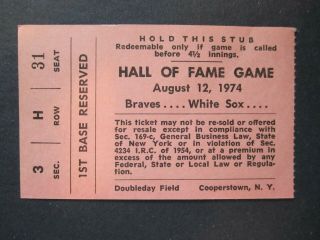 1974 Baseball Hall Of Fame Game Ticket Stub - Braves Vs.  White Sox