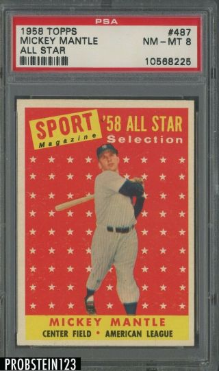 1958 Topps 487 Mickey Mantle York Yankees All Star Hof Psa 8 Nm - Mt