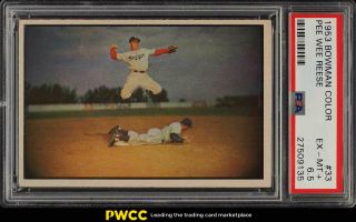 1953 Bowman Color Pee Wee Reese 33 Psa 6.  5 Exmt,  (pwcc)
