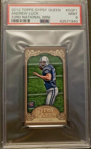 2012 Topps Gypsy Queen 33rd National Mini Andrew Luck Rc Psa 9