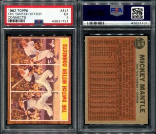 1962 Topps 318 The Switch Hitter Connects Psa 5 (1731) Mickey Mantle