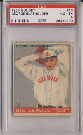 George Blaeholder 1933 Goudey Gum 16 Psa 4 Low Number St.  Louis Browns Prewar